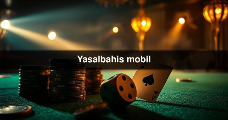Yasalbahis mobil