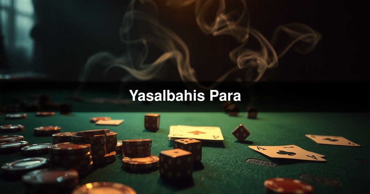 Yasalbahis Para